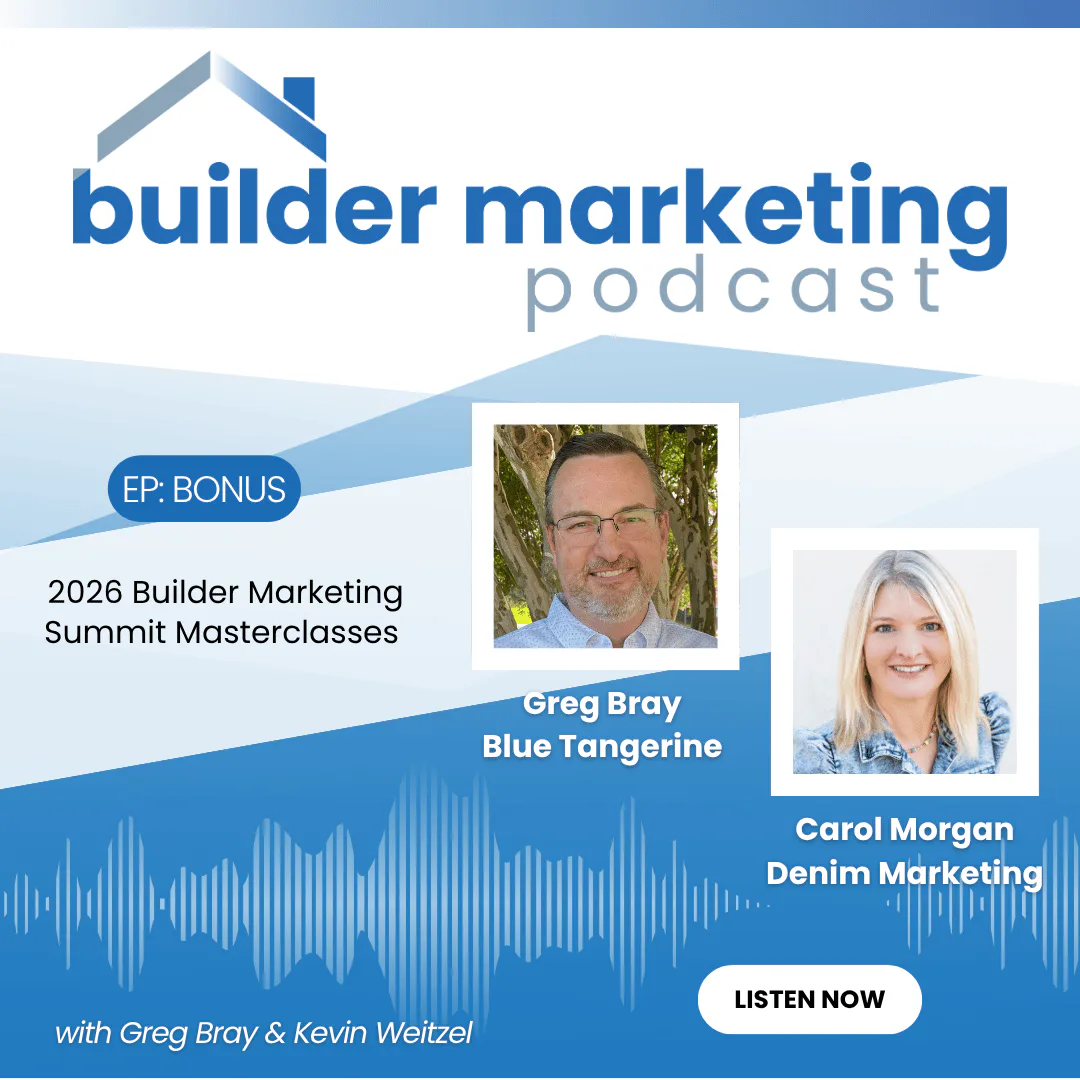 Bonus Episode: 2026 Builder Marketing Summit Masterclasses